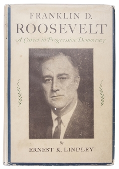 1931 Franklin D. Roosevelt Autographed First Edition "A Career In Progressive Democracy" Book by Ernest K. Lindley (Beckett)